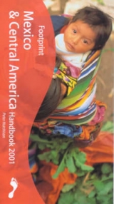 Mexico and Central America Handbook - Hutchison, Peter