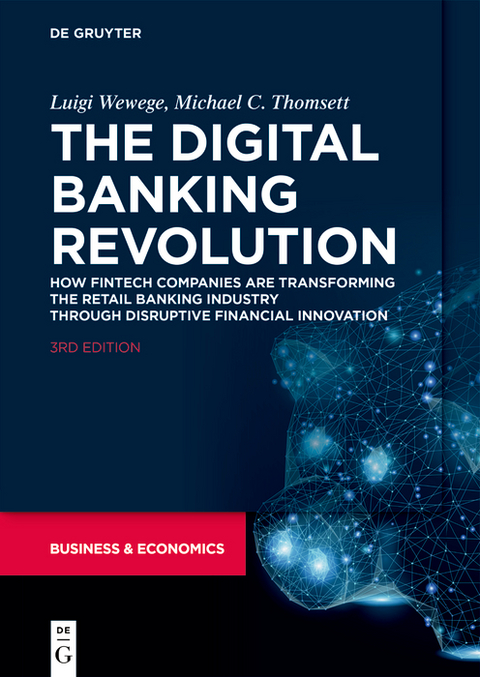 Digital Banking Revolution -  Michael C. Thomsett,  Luigi Wewege