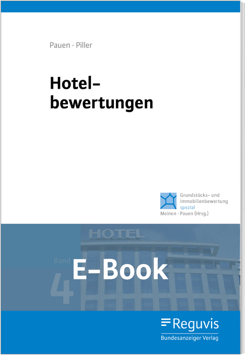 Hotelbewertungen (E-Book) -  Werner Pauen,  Vanessa Piller