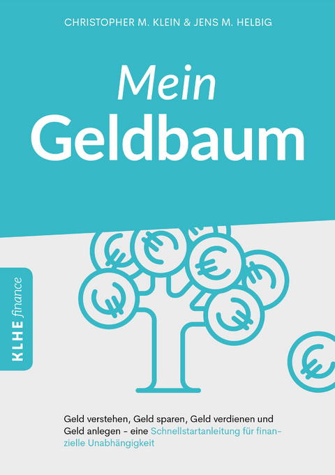 Mein Geldbaum -  Jens Helbig,  Christopher Klein