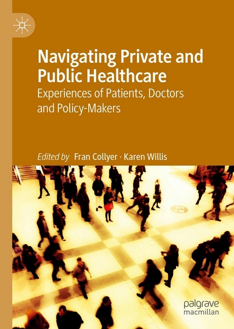 Navigating Private and Public Healthcare - 