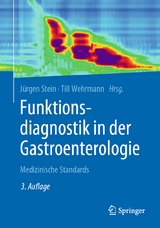 Funktionsdiagnostik in der Gastroenterologie - 