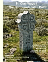 St. Olav Ways I - The Gudbrandsdalen Path - 