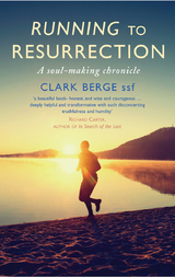 Running to Resurrection -  Clark Berge ssf