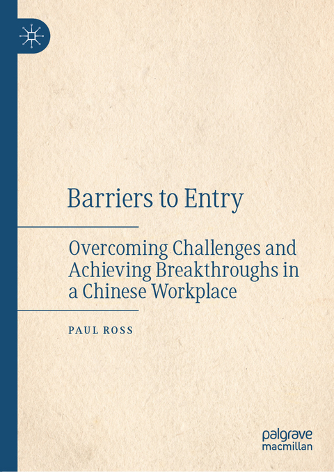 Barriers to Entry - Paul Ross