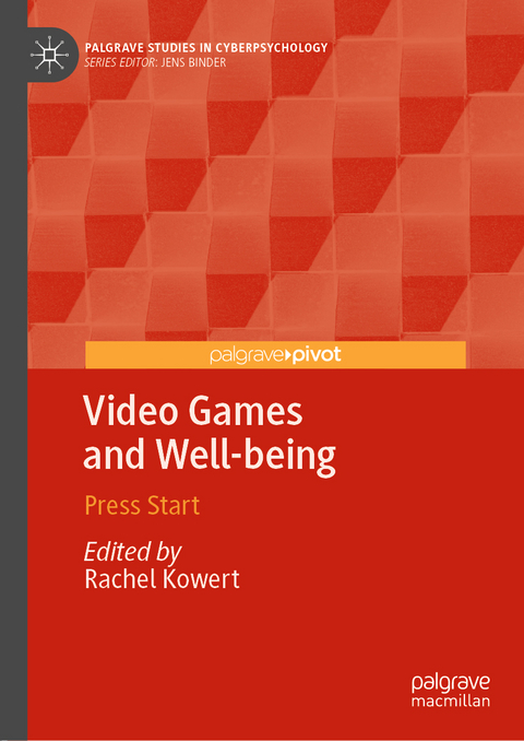 Video Games and Well-being - 