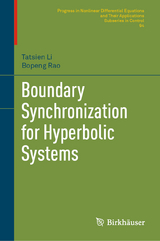 Boundary Synchronization for Hyperbolic Systems - Tatsien Li, Bopeng Rao