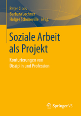 Soziale Arbeit als Projekt - 