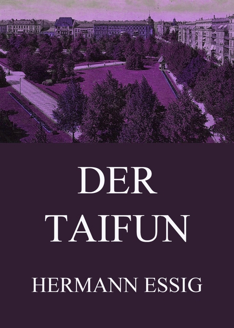 Der Taifun - Hermann Essig