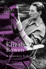 Elizabeth Bowen - Patricia Laurence