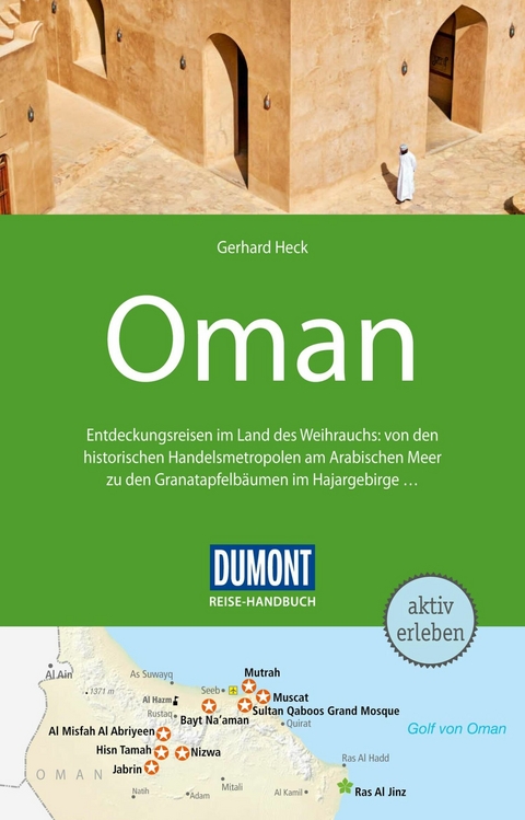 DuMont Reise-Handbuch Reiseführer E-Book Oman - Gerhard Heck