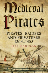 Medieval Pirates - Jill Eddison