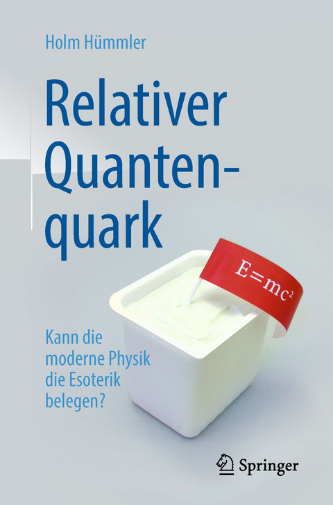 Relativer Quantenquark -  Holm Gero Hümmler