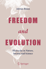 Freedom and Evolution - Adrian Bejan