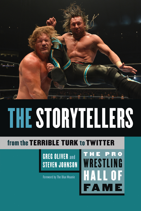 Pro Wrestling Hall of Fame, The: The Storytellers -  Steven Johnson,  Greg Oliver