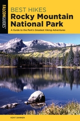 Best Hikes Rocky Mountain National Park -  Kent Dannen