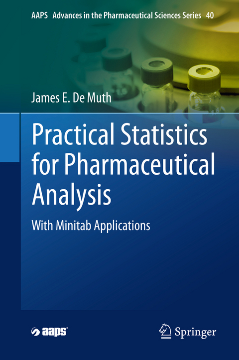 Practical Statistics for Pharmaceutical Analysis - James E. De Muth