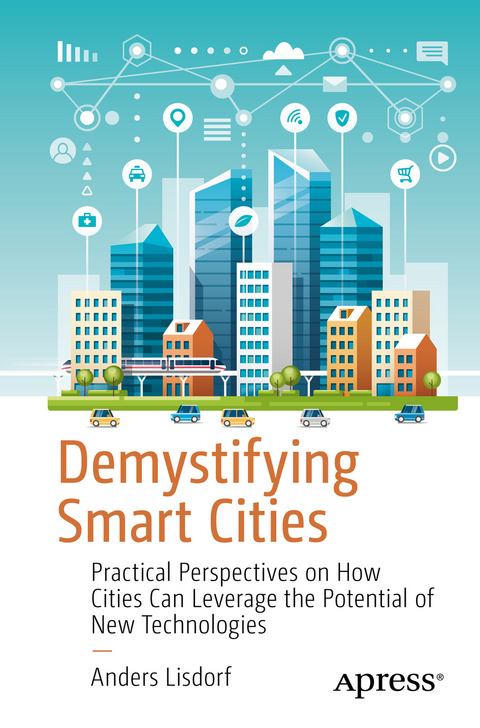 Demystifying Smart Cities - Anders Lisdorf