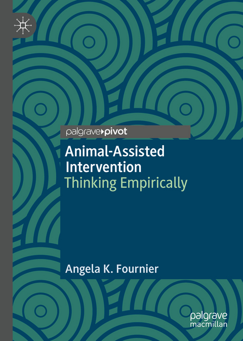 Animal-Assisted Intervention - Angela K. Fournier