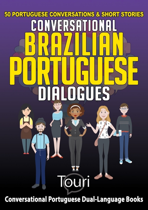 Conversational Brazilian Portuguese Dialogues -  Touri Language Learning