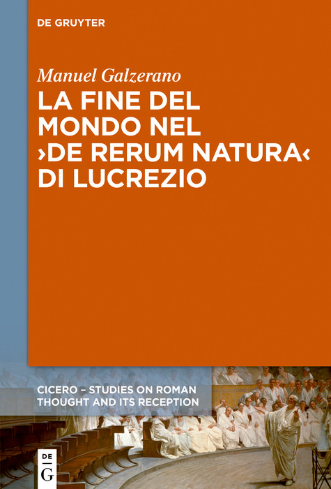 La fine del mondo nel ?De rerum natura? di Lucrezio -  Manuel Galzerano