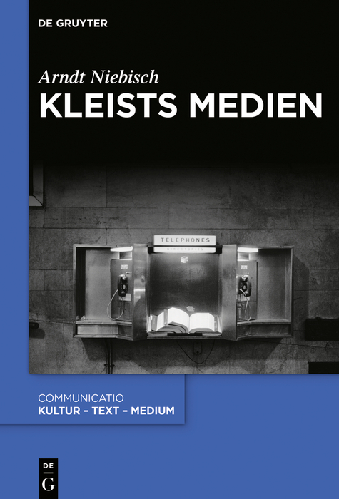 Kleists Medien - Arndt Niebisch