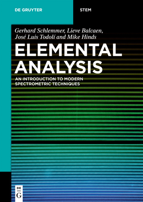 Elemental Analysis -  Gerhard Schlemmer,  Lieve Balcaen,  José Luis Todolí,  Michael W. Hinds