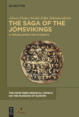 Saga of the Jomsvikings -  Alison Finlay,  Þordis Edda Johannesdottir