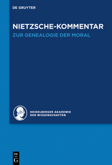 Kommentar zu Nietzsches 'Zur Genealogie der Moral' -  Andreas Urs Sommer