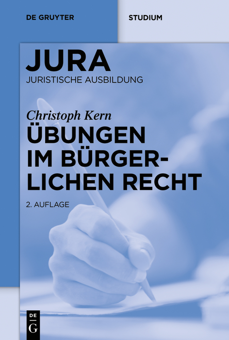 Übungen im Bürgerlichen Recht - Andreas Heinemann, Christoph A. Kern