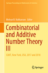 Combinatorial and Additive Number Theory III - 