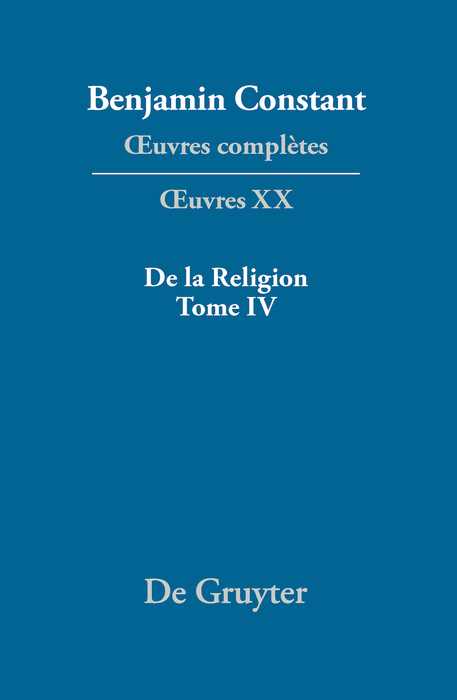 De la Religion, considérée dans sa source, ses formes et ses développements, Tome IV - 