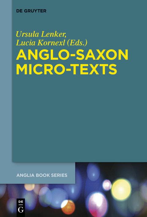 Anglo-Saxon Micro-Texts - 