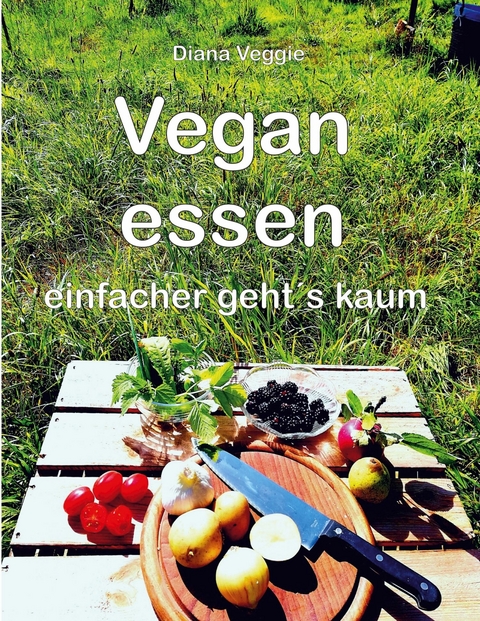 Vegan essen -  Diana Veggie