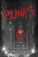 PUNKS - Richard Cucarese