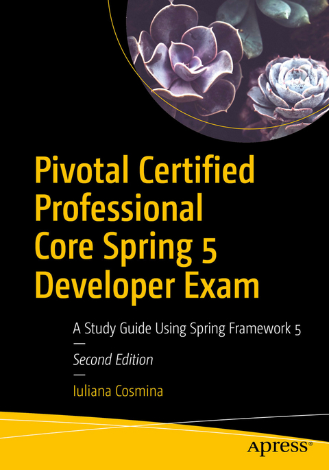 Pivotal Certified Professional Core Spring 5 Developer Exam - Iuliana Cosmina