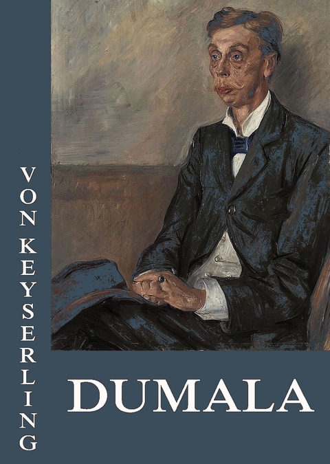 Dumala - Eduard von Keyserling