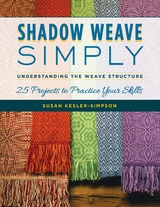 Shadow Weave Simply -  Susan Kesler-Simpson