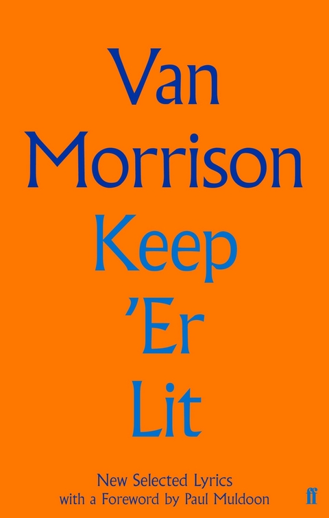 Keep 'Er Lit -  Van Morrison