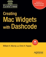 Creating Mac Widgets with Dashcode - William Murray, Chris H. Pappas