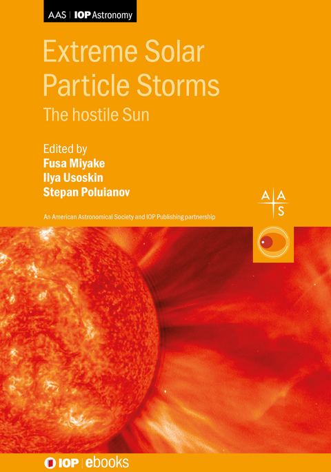 Extreme Solar Particle Storms - 