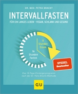 Intervallfasten -  Dr. med. Petra Bracht