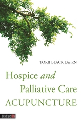 Hospice and Palliative Care Acupuncture -  Torii Black