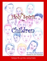 THE HOLY SPIRIT FOR CHILDREN - VALERA L HEYDENBERK