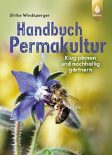 Handbuch Permakultur - Ulrike Windsperger