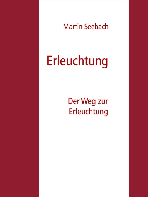 Erleuchtung - Martin Seebach