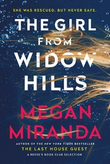 The Girl from Widow Hills -  Megan Miranda