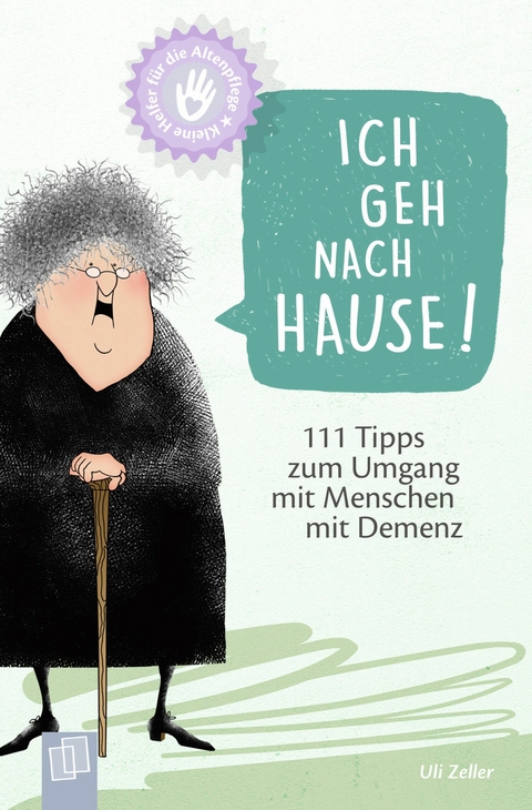 Ich geh nach Hause! - Uli Zeller