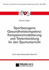 Sportbezogene Gesundheitskompetenz - 