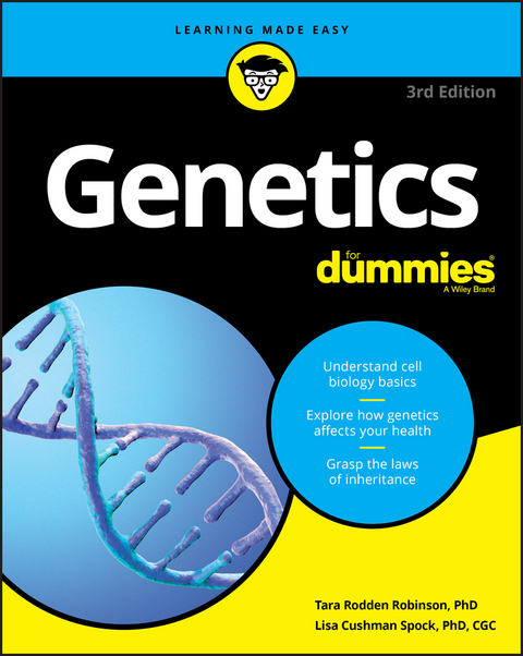 Genetics For Dummies - Tara Rodden Robinson, Lisa Spock